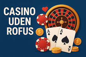 Casino Uden ROFUS med Lav Minimum Indbetaling -1699032150 Casino Uden ROFUS med Lav Minimum Indbetaling -1699032150